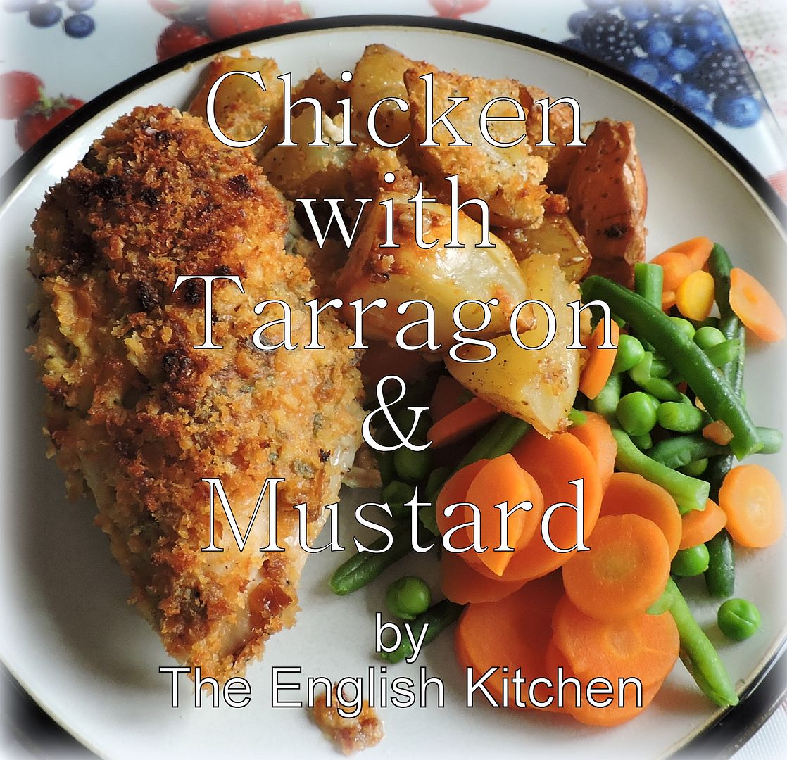 Baked Chicken with Tarragon and Dijon Mustard The English Kitchen